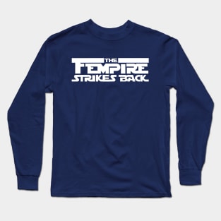 Fempire Strikes Back Long Sleeve T-Shirt